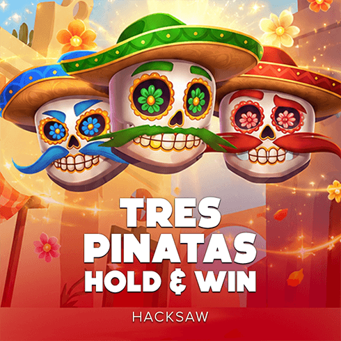 TRES PINATAS HOLD & WIN